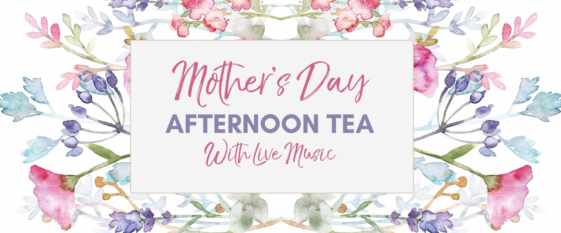 Mother's Day Afternoon Tea